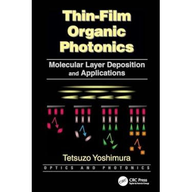Imagem de Thin-Film Organic Photonics: Molecular Layer Deposition and Applications