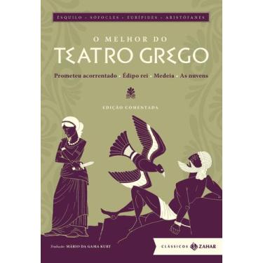 Imagem de Livro - O melhor do teatro grego: edição comentada