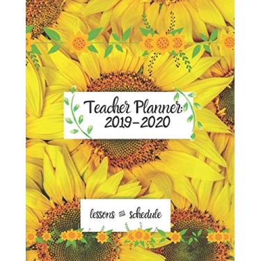 Imagem de Teacher Planner: 2019-2020 Lessons & Schedule: Pretty Floral with Monthly and Weekly spreads, inspirational Teaching Quotes & Daily Lesson Planner: (Inspire Teachers: Planners & Lesson Plans)