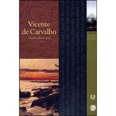 Imagem de Melhores Poemas Vicente De Carvalho