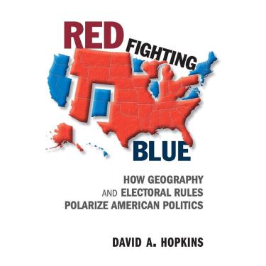 Imagem de Livro Red Fighting Blue: Como a geografia e as regras eleitorais polarizam a política americana