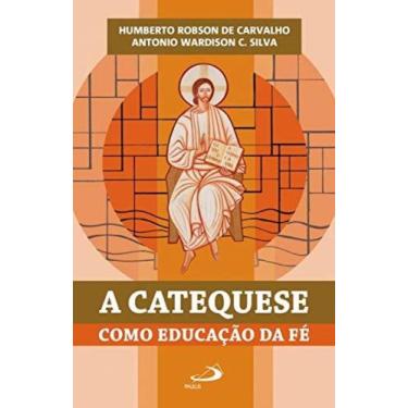 Imagem de Catequese como educacao da fe,a - - PAULUS
