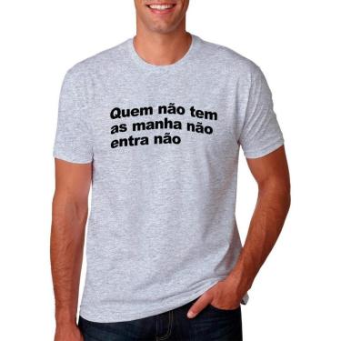 Imagem de Camisa Camiseta Frases Quem Não Tem As Manha Unissex-Masculino