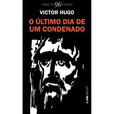 Imagem de O Último Dia De Um Condenado - Vol. 1254