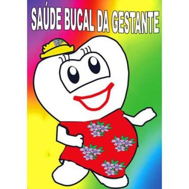 Imagem de Mini Revista Educativa Odontológica Saúde Bucal da Gestante - Pacote c