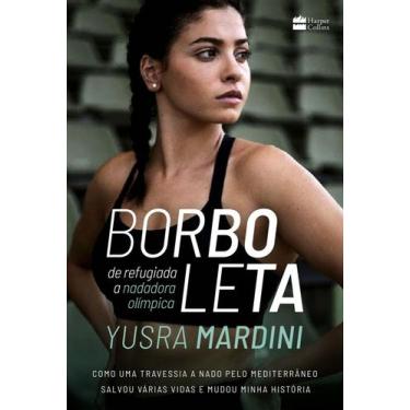 Imagem de Borboleta - De Refugiada a Nadadora Olímpica - HARPERCOLLINS