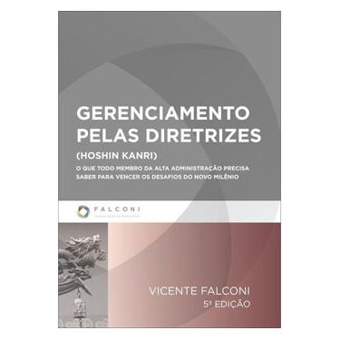 Imagem de Livro - Gerenciamento pelas Diretrizes - 5ª Edição/2013 - Vicente Falconi Campos