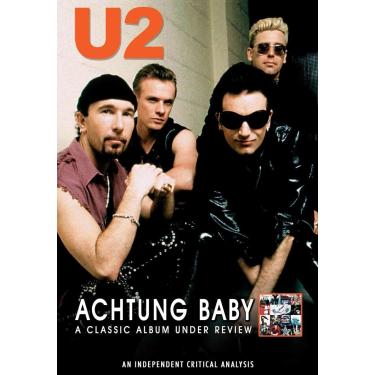 Imagem de Achtung Baby: Classic Album Under Review