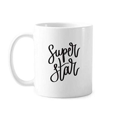 Imagem de Caneca moderna de cerâmica para café e porcelana com citação Art Deco da Super Star