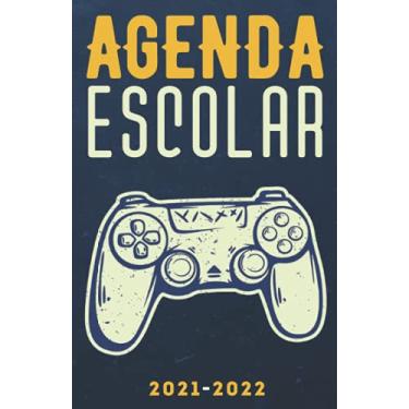 Imagem de Agenda Escolar 2021-2022 Gamer: Agendas 2021-2022 dia por pagina | Planificador diario para niñas y niños | Material escolar colegio secundaria estudiante | Portada Game
