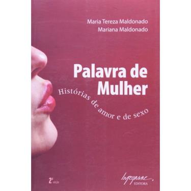 Imagem de Palavra De Mulher - Historias De Amor E Sexo