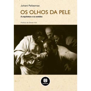 Imagem de Livro - Os Olhos da Pele
