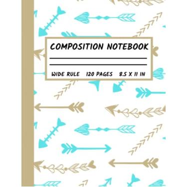Imagem de COMPOSITION NOTEBOOK, Blue Arrows Notebook, Cute Notebook Journal, Gift for Kids, Teens and Adults, 1 Subject, Homeschool Notebook, School Notebook, ... 8.5 x 11”, 120 Sheets: Blue Arrow Notebook
