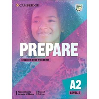 Imagem de Livro - Prepare 2 - Sb With Ebook - 2Nd Ed - CAMBRIDGE UNIVERSITY, 2, 