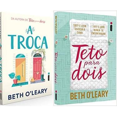 Imagem de KIT 2 LIVROS Beth O leary Teto Para Dois + A TROCA - Intrinseca