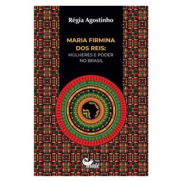 Imagem de Maria Firmina Dos Reis: Mulheres E Poder No Brasil