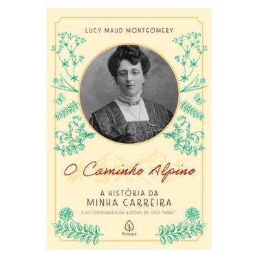 Imagem de O Caminho Alpino: A História Da Minha Carreira