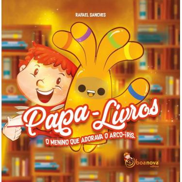 Imagem de Livro - Papa-livros o menino que adorava o arco-íris