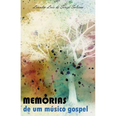 Imagem de Memórias de um músico gospel