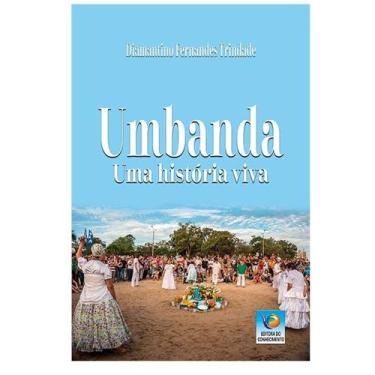 Imagem de Umbanda: Uma História Viva - Conhecimento