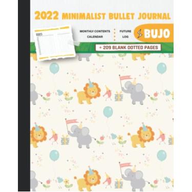 Imagem de 2022 Minimalist Bullet Journal/BUJO with An Elephant And Lion Celebrate Birthday Cover: Basic Bujo | Classic Bullet Journal Help You Organize Your ... And Dotted Pages | 240 Pages | 7.5 * 9.25