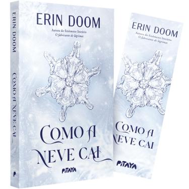 Imagem de Como a neve cai – Da mesma autora do fenômeno literário "O fabricante de lágrimas"