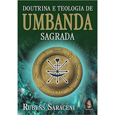 Imagem de Doutrina E Teologia De Umbanda Sagrada - A Religiao Dos Misterios - Um Hino