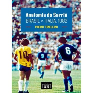 Imagem de Anatomia do sarriá - brasil x itália, 1982