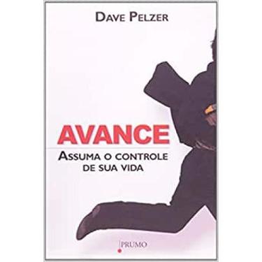 Imagem de Avance-assuma o controle de sua vida - EDITORA ROCCO, 3