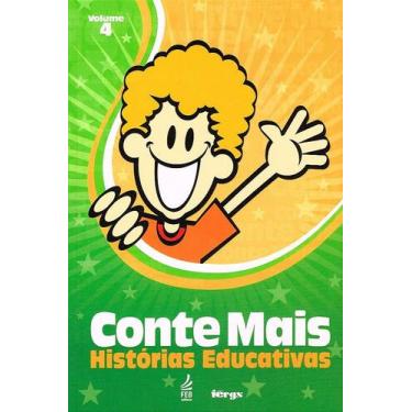 Imagem de Conte Mais - Vol. 4 - Livro Educativo Infantojuvenil - FERGS