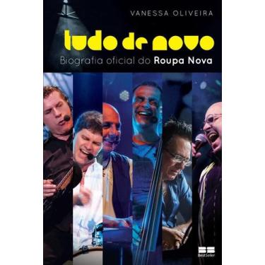 Imagem de Livro - Tudo de novo - a biografia oficial do Roupa Nova