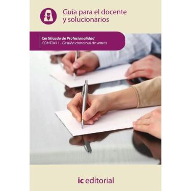 Imagem de Gestión comercial de ventas. COMT0411 - Guía para el docente y solucionarios-Espanhol