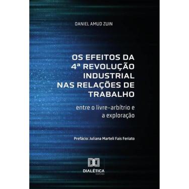 Imagem de Os Efeitos da 4ª Revolução Industrial nas Relações de Trabalho - Português