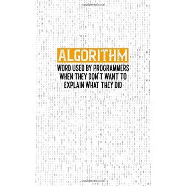 Imagem de Algorithm: Fun and Nerdy Notepad, show your humorous side, hacker/network/sysadmin/geeky pocket size notepad -