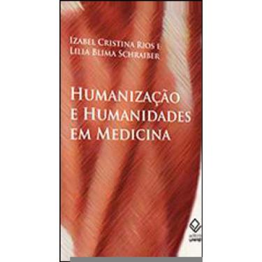 Imagem de Humanização E Humanidades Em Medicina