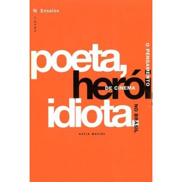 Imagem de Poeta heroi idiota, 3