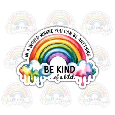 Imagem de 3 peças de adesivo Be Kind of a Bitch – in a World Where You Can Be Anything Feminist Edgy Quote Vinyl Decal impermeável para laptop, garrafa de água, espelho, caderno – Presente para mulheres, amigas