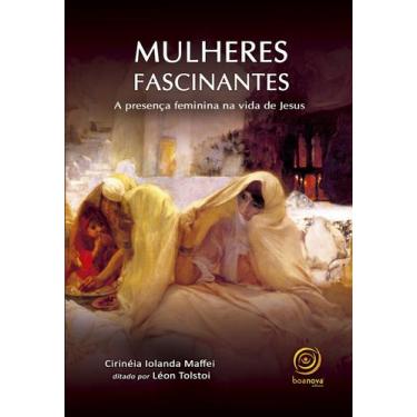 Imagem de Livro - Mulheres fascinantes - nova edição