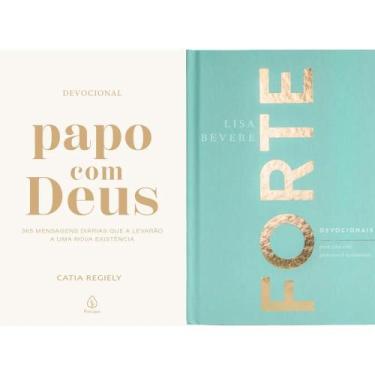 Imagem de Kit: Papo Com Deus (365 Mensagens Diárias) + Forte (Devocionais Para U