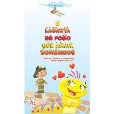 Imagem de Lagarta De Fogo Que Amava Bombeiros, A - DIZ EDITORAÇAO, 3