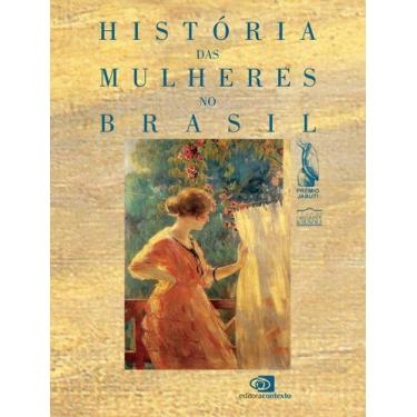Imagem de Livro - História das mulheres no Brasil