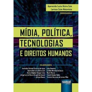 Imagem de Mídia, Política, Tecnologias E Direitos Humanos