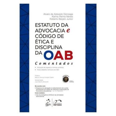 Imagem de Estatuto Da Advocacia E Código De Ética E Disciplina Da Oab - Comentados - 10ª Edição 2026