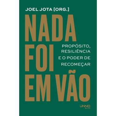 Imagem de Livro - Nada foi em vão
