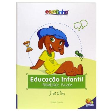 Imagem de Livro - Escolinha Educação Infantil - Primeiros Passos: Jardim