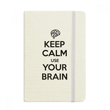 Imagem de Caderno com citação Keep Calm And Use Your Brain oficial de tecido rígido diário clássico