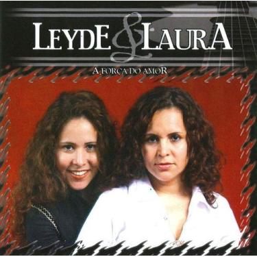 Imagem de CD - Leyde & Laura A Força do Amor - Allegretto