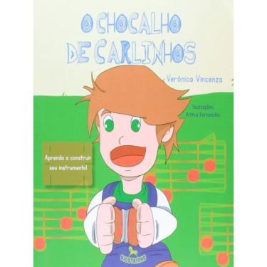 Imagem de Chocalho De Carlinhos, O