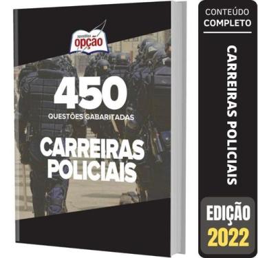 Imagem de Caderno Carreiras Policiais - Questões Gabaritadas - Apostilas Opção