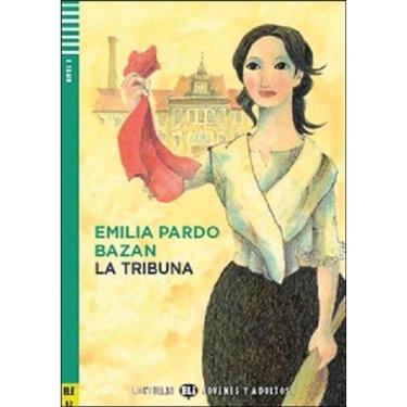 Imagem de La Tribuna - Eli Lecturas Jov? Nes Y Adultos - Nivel 2 - Libro Con CD Audio